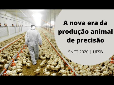 , title : 'A nova era da produção animal de precisão | SNCT 2020 na UFSB'