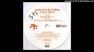 Justin K & DJ K-Mixx – Urban Warrior