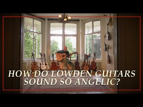 Guitars With A Voice of Angels | Lowden Guitars & What Makes Them So Great