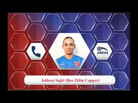 Najava 16. kola ARKUS lige za žene / Isidora Sujić - igračica ekipe Bor ZiJin Copper
