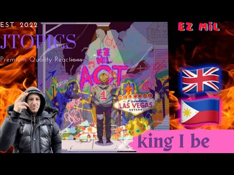 Ez Mil - King I Be Uk Reaction (Breakdown + Review)
