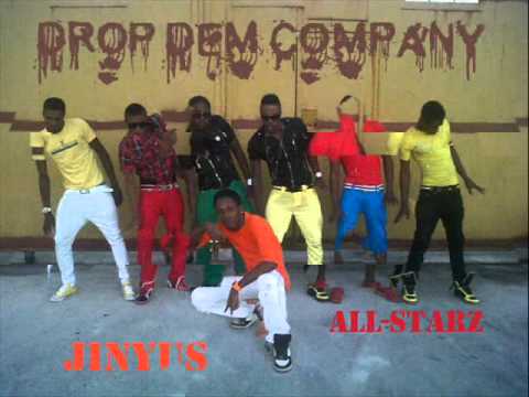 Jinyus - Drop Dem Company (All-Starz  New Dance) [Starbwoy Riddim]
