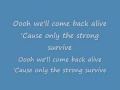 REO Speedwagon - Only the Strong Survive (with video lyrics)