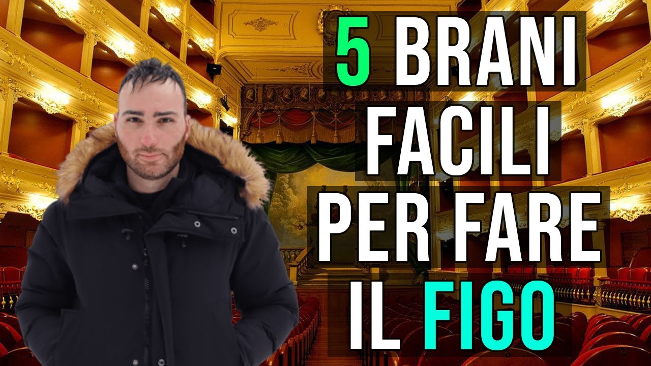 5 Brani al Pianoforte Facili Che Sembrano Difficili (Per Fare il Figo)