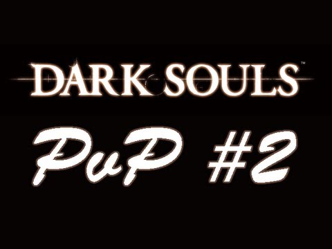 Let's Play - Dark Souls - Episode 28 [Invasions Pt. 2]