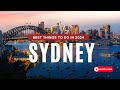 Best Things To Do in Sydney | Travel Guide 2024 4K | Explore Everywhere