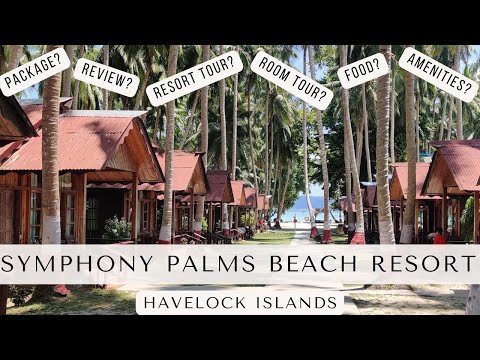 SYMPHONY PALMS BEACH RESORT HAVELOCK ISLAND
