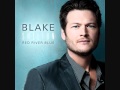 Blake Shelton - Sunny in Seattle. (Red River Blue)