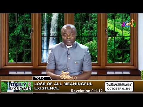 THE DAILY FOUNTAIN DEVOTIONAL OF OCTOBER 6, 2021 - THE REV'D CANON DANIEL UCHE