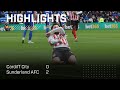 Big Win In Cardiff | Cardiff City 0 - 2 Sunderland AFC | EFL Championship Highlights