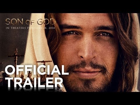 Son Of God (2014) Official Trailer