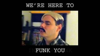 Little Shining Man - Put the Funk In Your Junk (audio & lyrics)