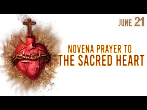 Devotion to the Sacred Heart June 21, 2023 | Novena Prayer to The Sacred Heart | Day 21