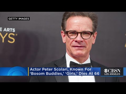 Actor Peter Scolari, Known For ‘Bosom Buddies,’ ‘Girls,’ Dies At 66