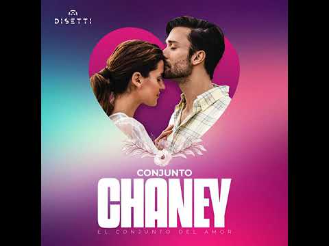 Atrevete a ser mi Amante - Conjunto Chaney