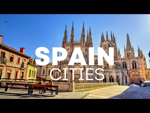 10 Most Beautiful Cities in Spain