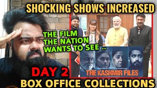 THE KASHMIR FILES BOX OFFICE COLLECTION DAY 2 | SHOCKING SHOWS INCREASED | VIVEK AGNIHOTRI