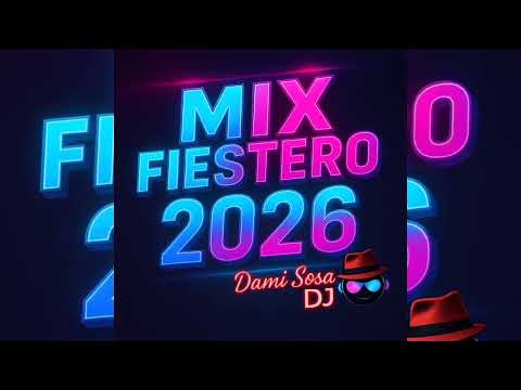 🔥 Mix Fiestero 2026 | Cumbia + Hits Para Bailar Toda La Noche – Dami Sosa DJ