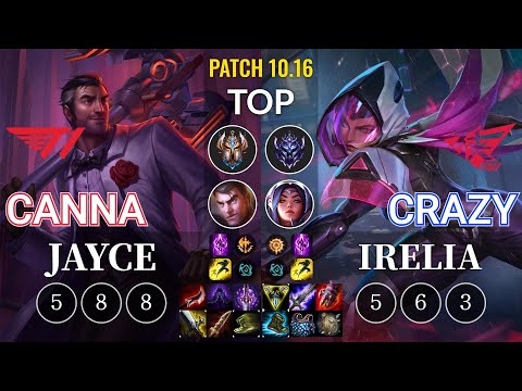 T1 Canna Jayce vs RW Crazy Irelia Top - KR Patch 10.16