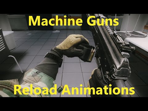 Escape From Tarkov - Metralhadoras/Machine Guns Reload/Fast Reload Animations