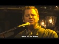 Third Day - Jesus, Light of the World