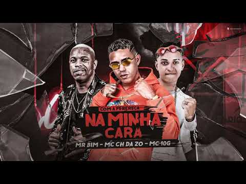 MC CH DA ZO, MR BIM, MC 10G - FEAT (NA MINHA CARA)#video #viral #música #passinho