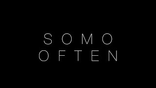 The Weeknd - Often (Rendition) by SoMo
