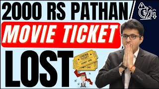 Pathan 2000 Rs movie tickets lost 😱 #shorts #iafkshorts