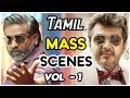 Tamil Movie Mass Scenes Vol 1 Mankatha Vikram Vedha Ajith Vijay Sethupathi R Madhavan