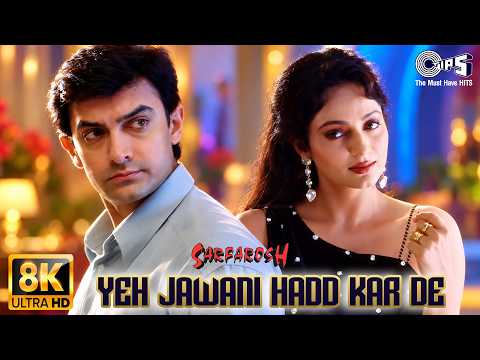 Sarfarosh (Song) - Yeh Jawani Hadd Kar De