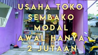 Download lagu DENGAN MODAL HANYA 2 JUTAAN ANDA SUDAH BISA MEMBUKA USAHA TOKO SEMBAKO mp3