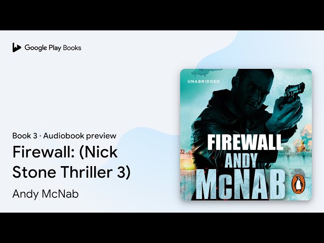 Vídeo relacionado con Firewall: (Nick Stone Thriller 3) (English Edition)