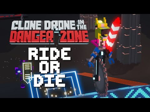 Ride or Die Update Trailer - Clone Drone in the Danger Zone