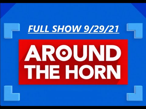 AROUND THE HORN FULL SHOW 9/29/21 BREAKiNG Who will make bigger impact for their new team