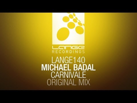 Michael Badal - Carnivale (Original Mix) [OUT NOW]