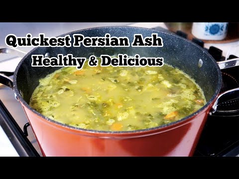 Quickest Healthiest Persian Aash Recipe Vegan