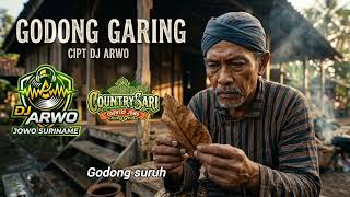 Download lagu GODONG GARING - DJ ARWO #jowosuriname  mp3
