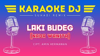 Download lagu KARAOKE | DJ LAKI BUDEG - Noor Elfathony | Nada Wanita | mp3