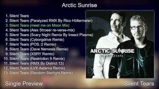 Arctic Sunrise - Silent Tears (Single Preview)