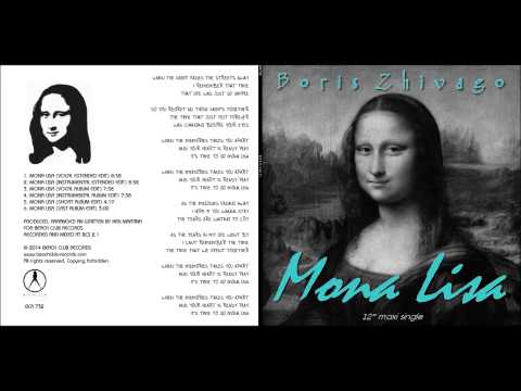 Boris Zhivago - Mona Lisa (Vocal Extended Edit) NEW ITALO DISCO