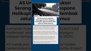 AS Umumkan Lakukan Serangan ke Iran, Respons Helikopter Apache Ditembak Jatuh di Selat Hormuz