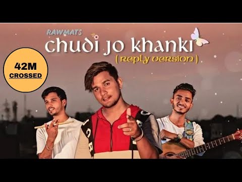 Chudi Jo Khankee - Bole Jo Koyal Bago Me - (Reply Version) - Falguni Pathak - Rawmats