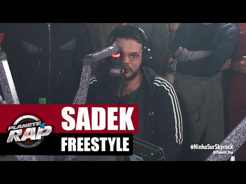 Sadek - Freestyle #PlanèteRap