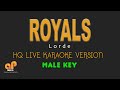 ROYALS - Lorde (MALE KEY HQ KARAOKE VERSION)