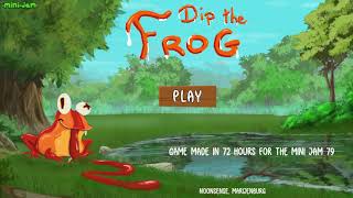 DIP THE FROG Gameplay - Mini Jam 79 🐸