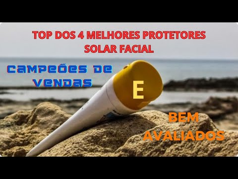 🌞Análise: Top 4 dos Melhores Protetores Solar Facial.