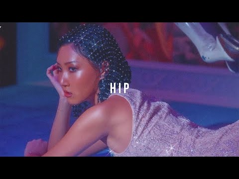 mamamoo - hip (slowed & reverb)
