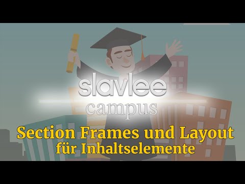 Folge 4: Section Frames und Layout für Inhaltselemente