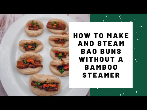 How to make and steam Bao Buns without a Bamboo Steamer