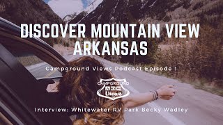 Mountain View Arkansas Whitewater RV Park
